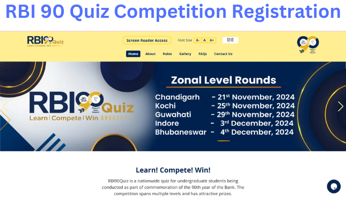 आरबीआई 90 क्विज़ प्रतियोगिता पंजीकरण | RBI 90 Quiz Competition Registration 2024