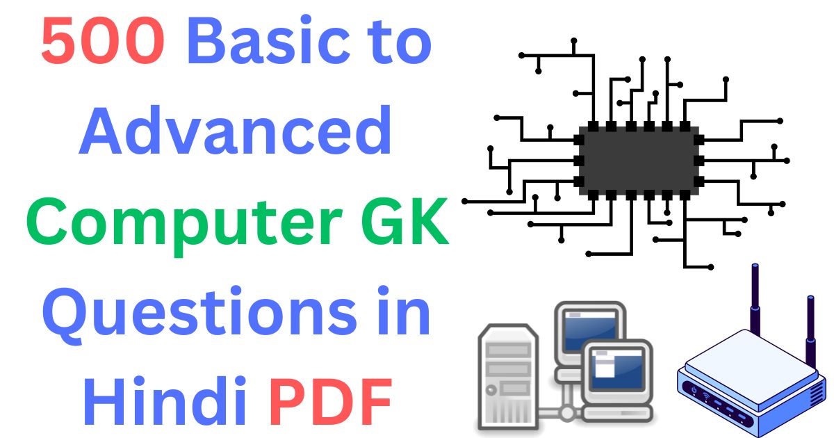 500 Basic to Advanced Computer GK Questions in Hindi